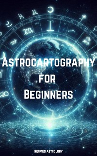 Cover Astrocartography for Beginners