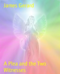 Cover A Plea and the Two Witnesses