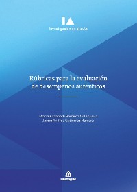 Cover Rúbricas para la evaluación de desempeños auténticos