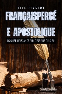 Cover FrançaisPercée apostolique