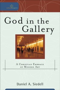 Cover God in the Gallery (Cultural Exegesis)