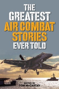 Cover Greatest Air Combat Stories Ever Told