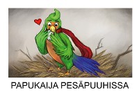 Cover Papukaija pesäpuuhissa