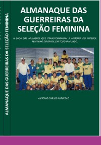 Cover Almanaque Das Guerreiras Da Seleção Feminina