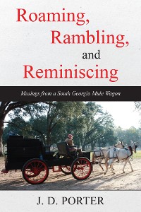Cover Roaming, Rambling, and Reminiscing