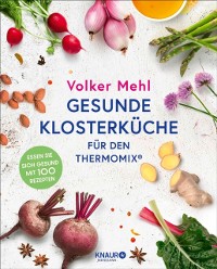 Cover Gesunde Klosterkuche fur den Thermomix