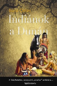 Cover Indiánok a Dunán