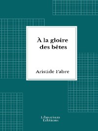 Cover À la gloire des bêtes