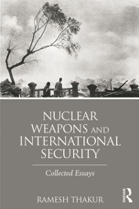 Cover Nuclear Weapons and International Security