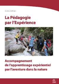 Cover La Pédagogie par l'Expérience