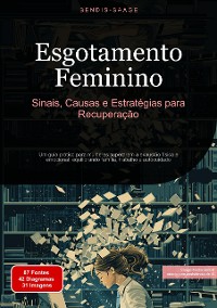 Cover Esgotamento Feminino: Sinais, Causas e Estratégias para Recuperação