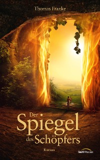 Cover Der Spiegel des Schöpfers