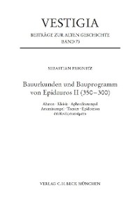 Cover Bauurkunden und Bauprogramm von Epidauros II (350-300)