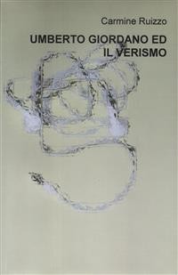 Cover Umberto Giordano ed il verismo