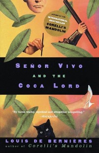 Cover Senor Vivo and the Coca Lord