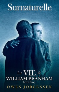 Cover Livre Cinq - Surnaturelle: La Vie De William Branham