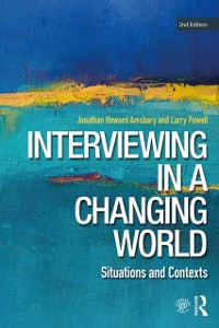 Cover Interviewing in a Changing World