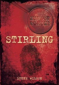 Cover Murder and Crime Stirling