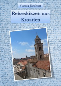 Cover Reiseskizzen aus Kroatien