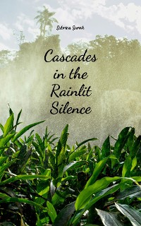 Cover Cascades in the Rainlit Silence