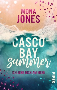 Cover Casco Bay Summer. Ich sehe dich am Meer