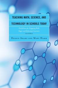 Cover Teaching Math, Science, and Technology in Schools Today