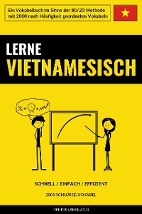 Cover Lerne Vietnamesisch - Schnell / Einfach / Effizient