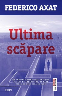 Cover Ultima scapare