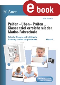 Cover Prüfen - Üben - Prüfen mit der Mathefahrschule 3
