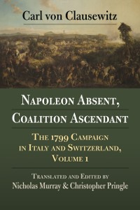 Cover Napoleon Absent, Coalition Ascendant