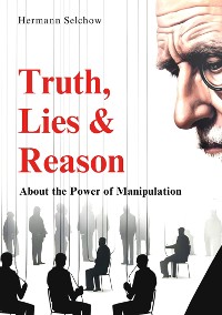 Cover Truth, Lies & Reason