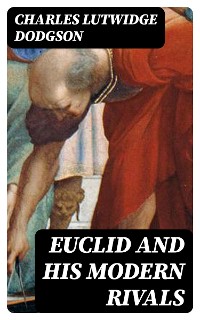 Cover Euclid and His Modern Rivals