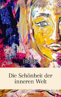 Cover Die Schönheit der inneren Welt