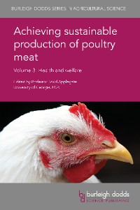 Cover Achieving sustainable production of poultry meat Volume 3