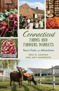 Cover Connecticut Farms and Farmers Markets
