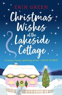 Cover Christmas Wishes at the Lakeside Cottage