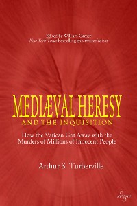 Cover Medieval Heresy and the Inquisition