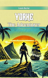 Cover Yorke The Adventurer