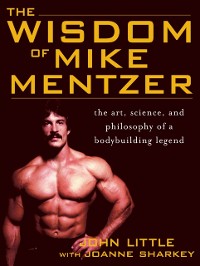 Cover Wisdom of Mike Mentzer