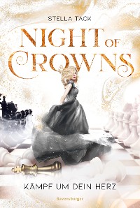Cover Night of Crowns, Band 2: Kämpf um dein Herz