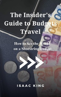 Cover The Insider's Guide to Budgets Travel