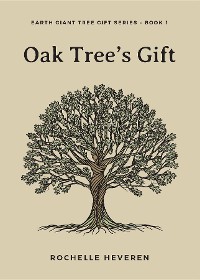 Cover Oak Tree's Gift