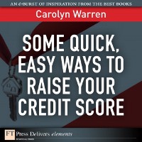 Cover Some Quick, Easy Ways to Raise Your Credit Score