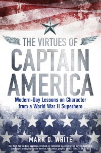 Cover The Virtues of Captain America