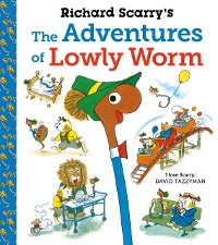 Cover Richard Scarry''s The Adventures of Lowly Worm