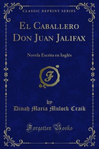 Cover El Caballero Don Juan Jalifax
