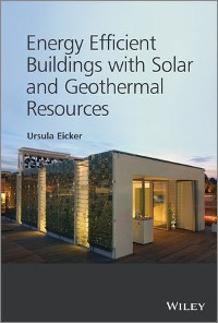Cover Energy Efficient Buildings with Solar and Geothermal Resources