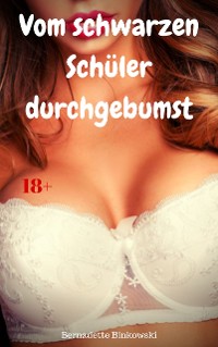 Cover Vom schwarzen Schüler durchgebumst