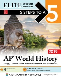 Cover 5 Steps to a 5: AP World History 2019 Elite Student Edition