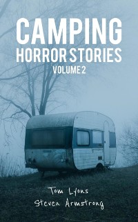 Cover Camping Horror Stories, Volume 2